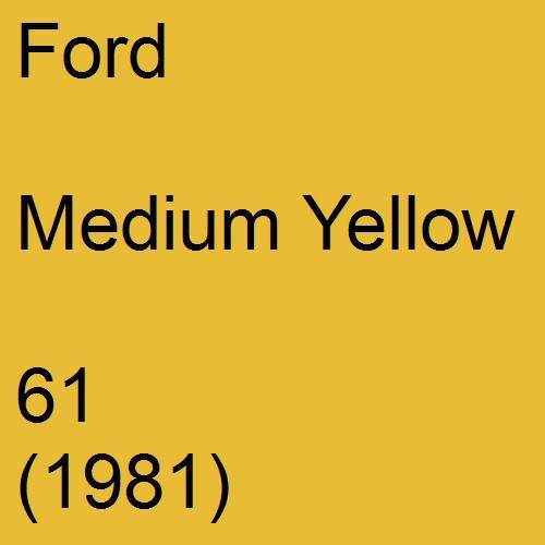 Ford, Medium Yellow, 61 (1981).